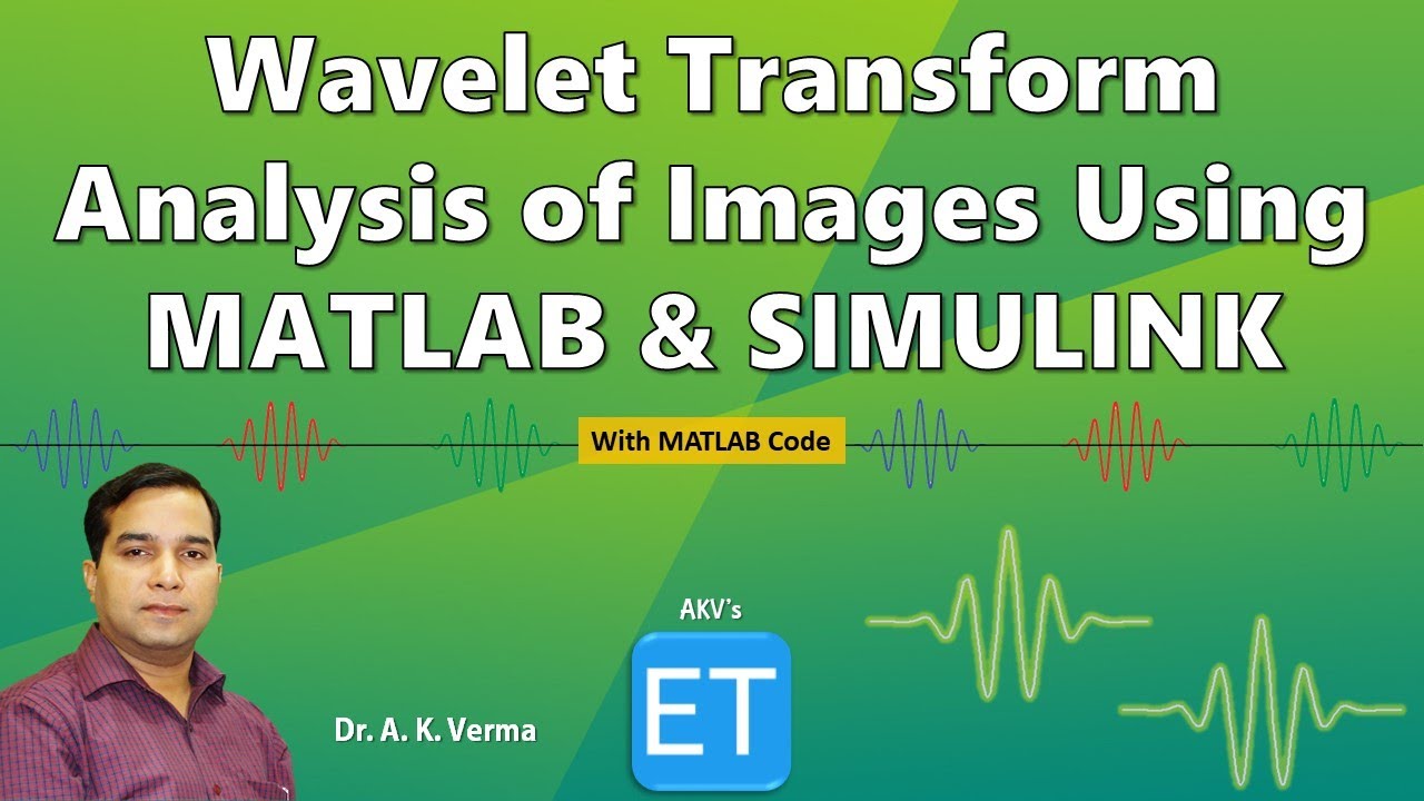 Wavelet Transform Analysis of Images using MATLAB and SIMULINK