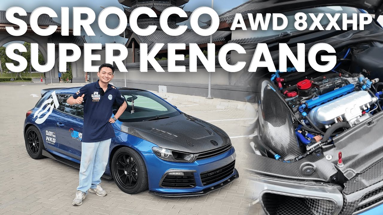 SCIROCCO R INI KENCANG SEKALI DENGAN AWD SERTA MESIN 8XXHP | Review VW Scirocco R Mbah Power