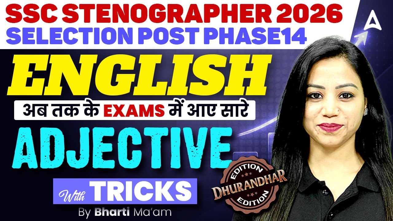 SSC Stenographer/Selection Post English Classes 2026 | Adjective Tricks | By Bharti Mam