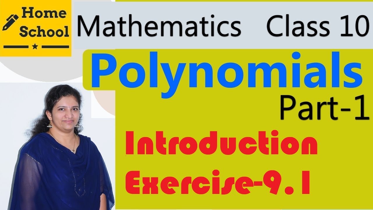 Polynomials| Part-1| Class 10|Introduction,Exercise-9.1|Mathematics| NCERT / CBSE