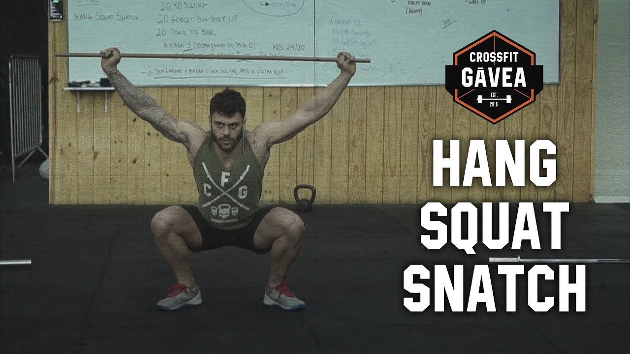 CROSSFIT SKILL: HANG SQUAT SNATCH