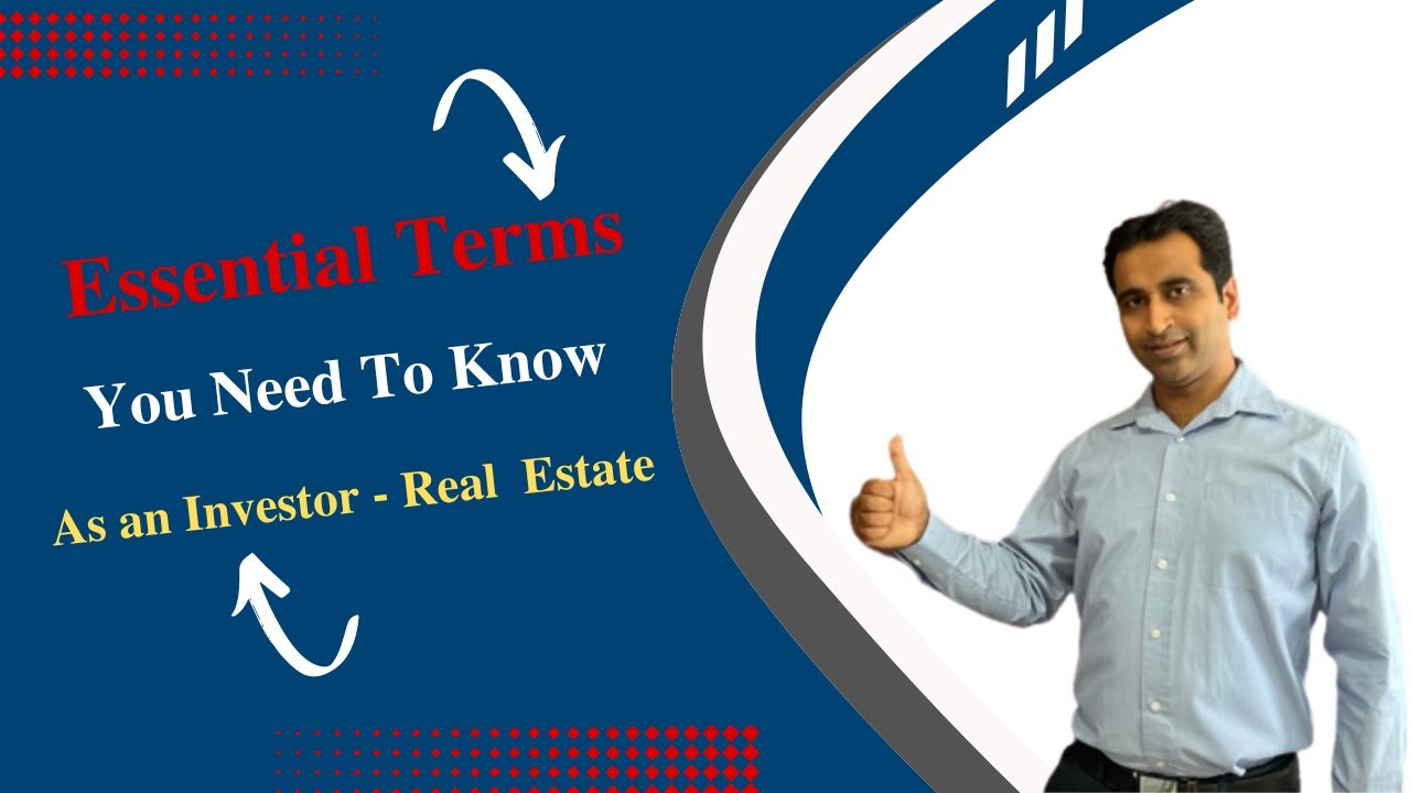 Essential Terms You Need To Know as an Investor - Real Estate