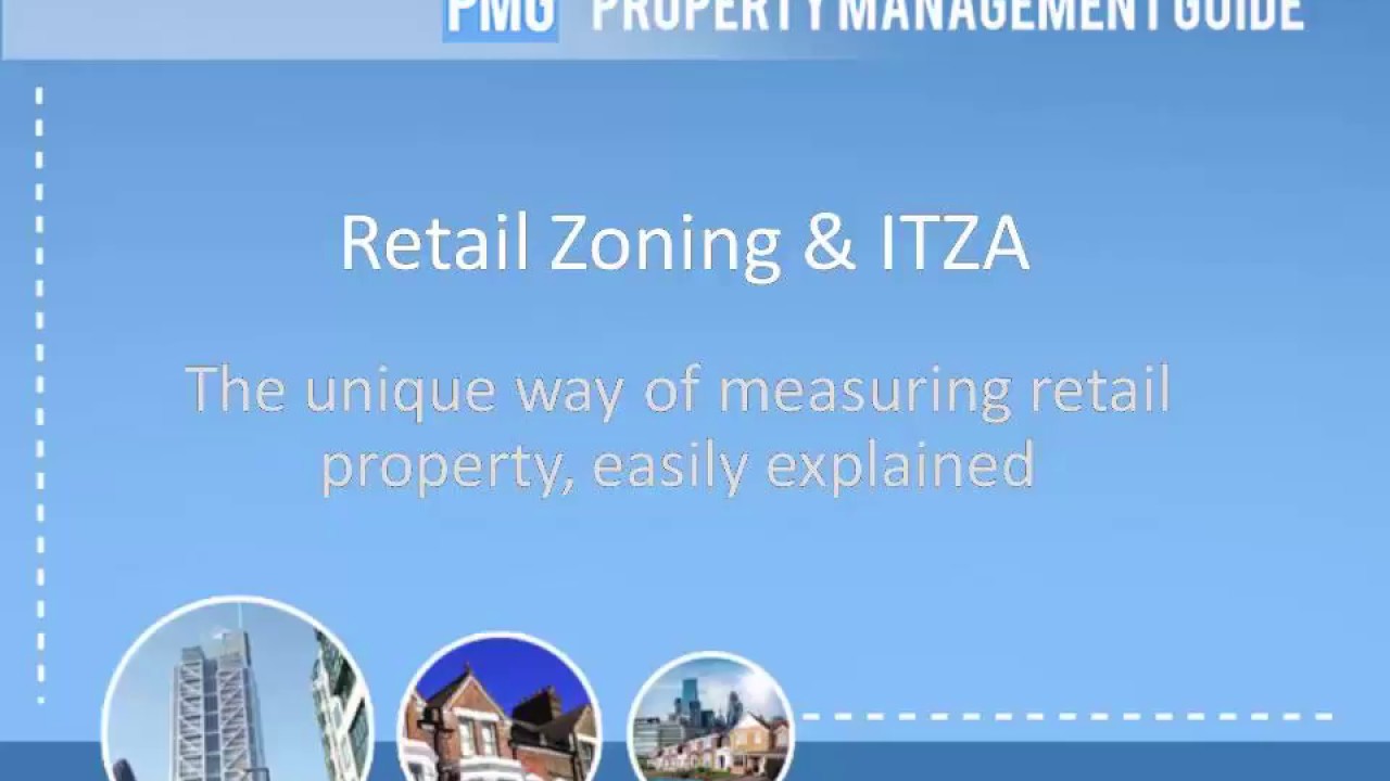 Zoning & ITZA Rate Explained For Retail Properties