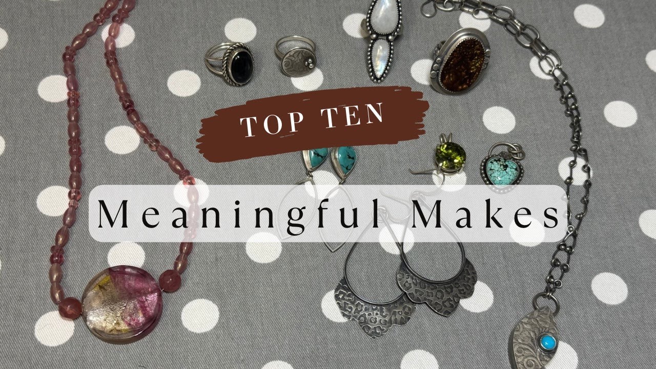 Top Ten Most Meaningful Makes as a Silversmith | The Most Significant Pieces I've Made