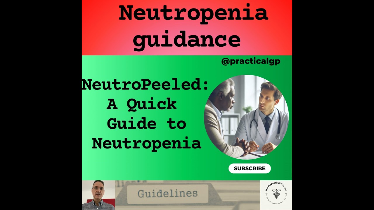 Podcast - NeutroPeeled: A Quick Guide to Neutropenia