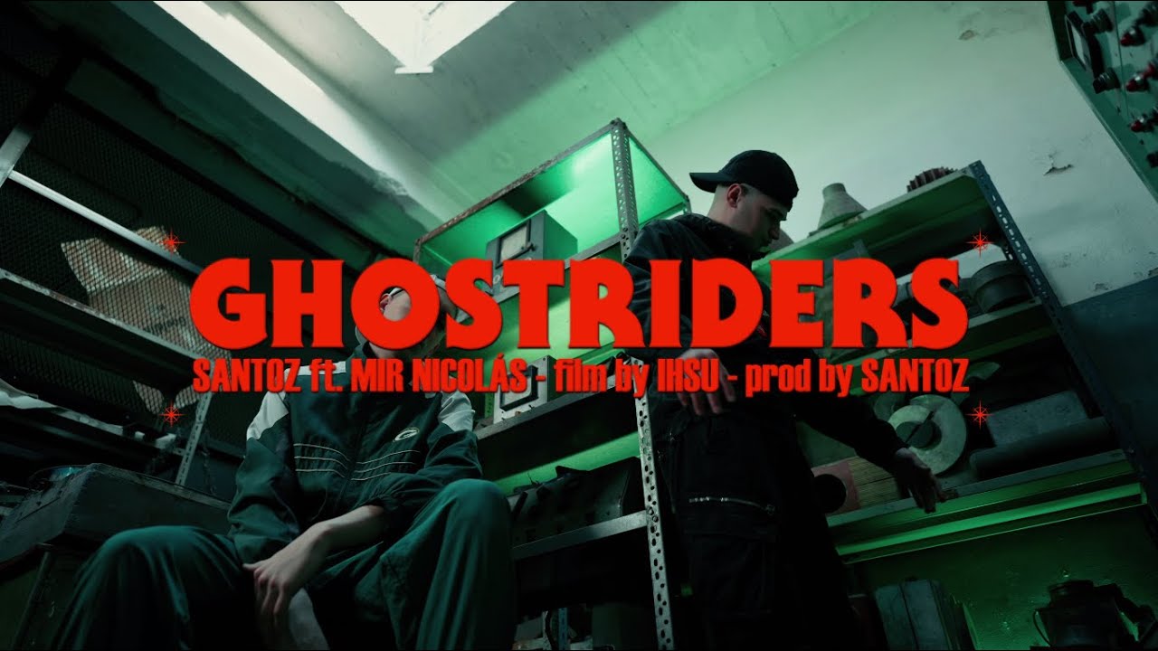 SANTOZ X Mir Nicolás - GHOSTRIDERS (HIPERBOREA)