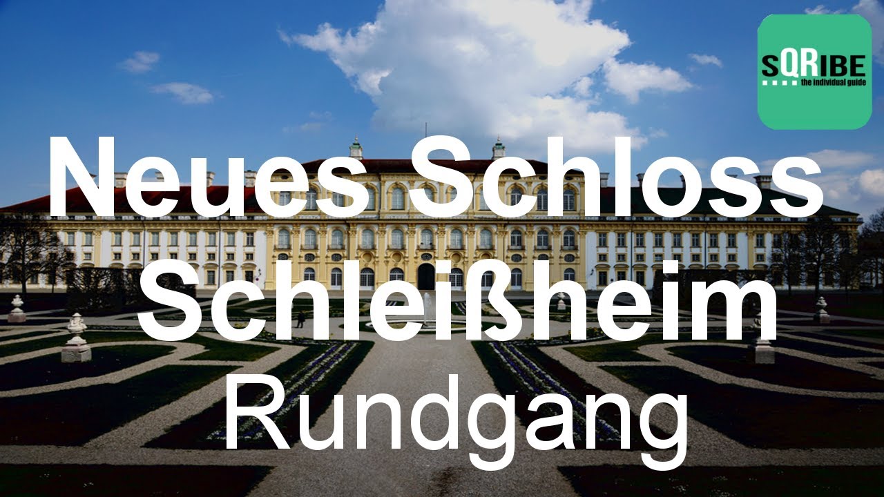 Neues Schloss Schlei&szlig;heim - Rundgang