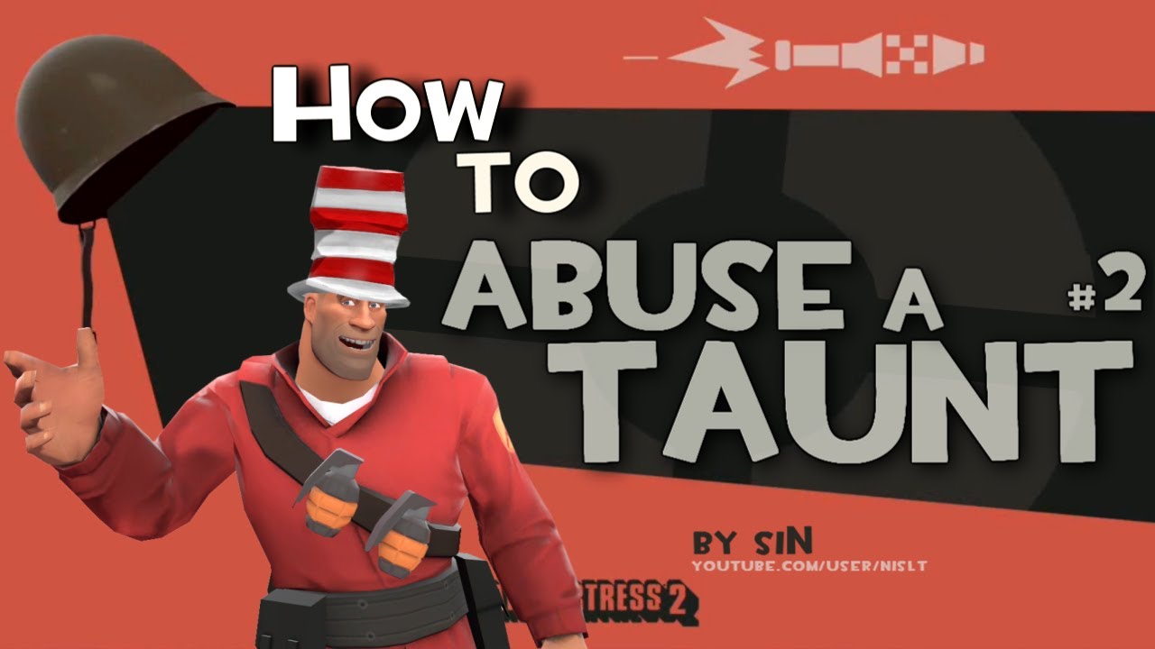 TF2: How to abuse a taunt #2