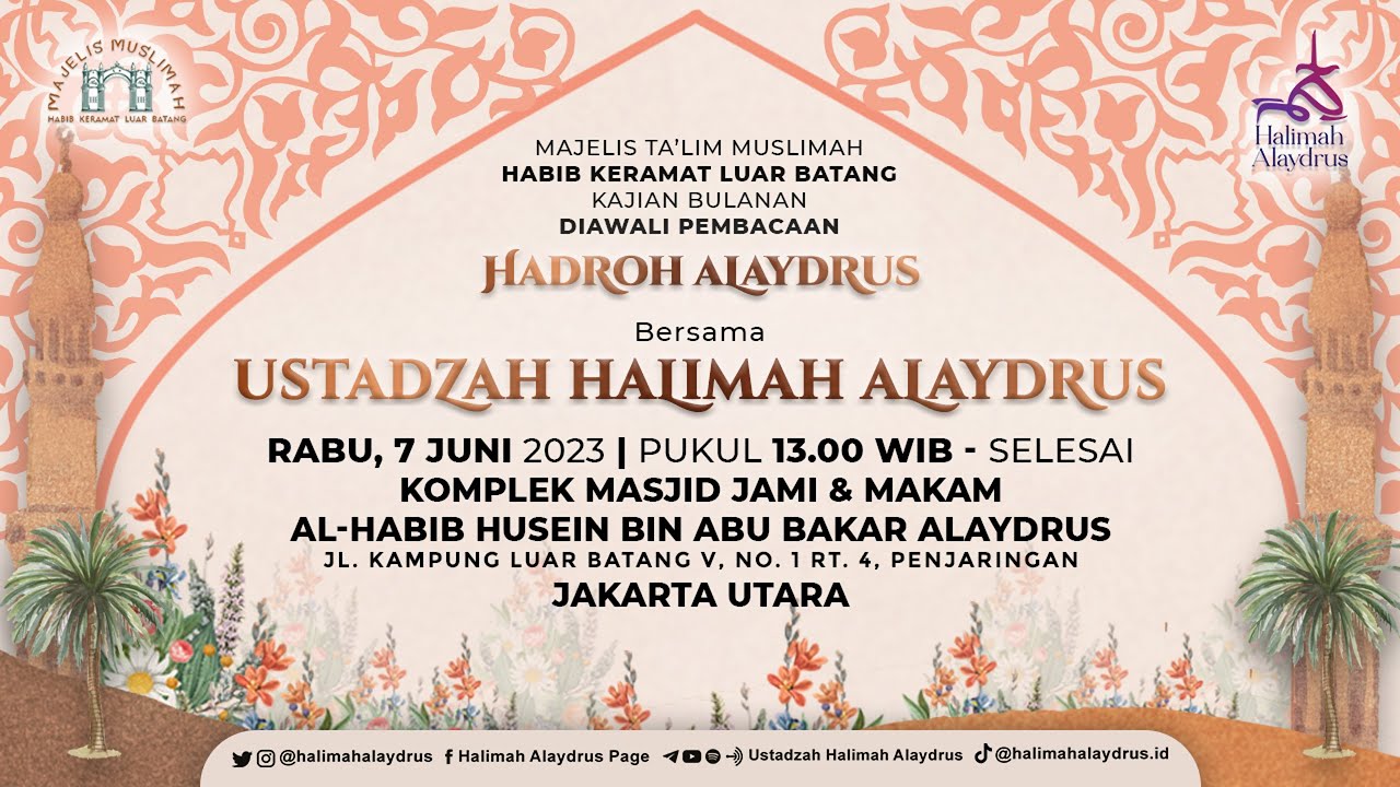 PEMBACAAN HADROH ALAYDRUS DAN KAJIAN RUTIN KAROMAH PARA WALI - USTADZAH HALIMAH ALAYDRUS