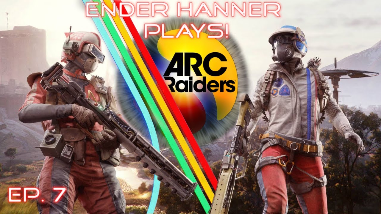 ARC Raiders - Survive or Perish EP 7