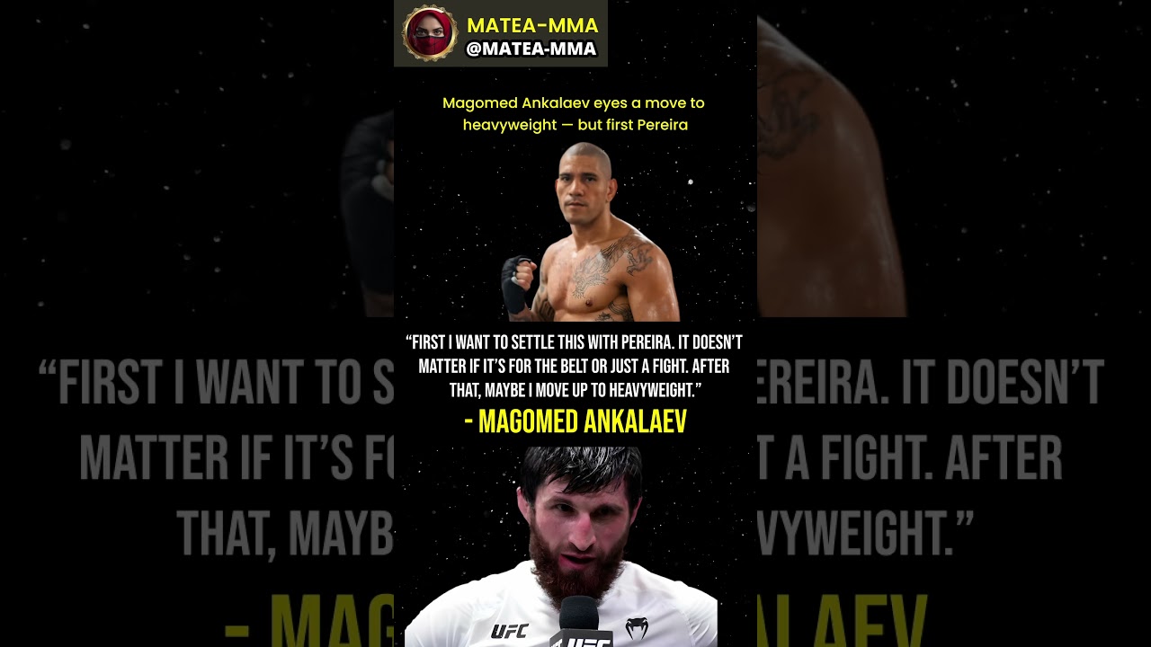 Magomed Ankalaev Targets Alex Pereira Before Heavyweight Move 👀🔥 #ufc