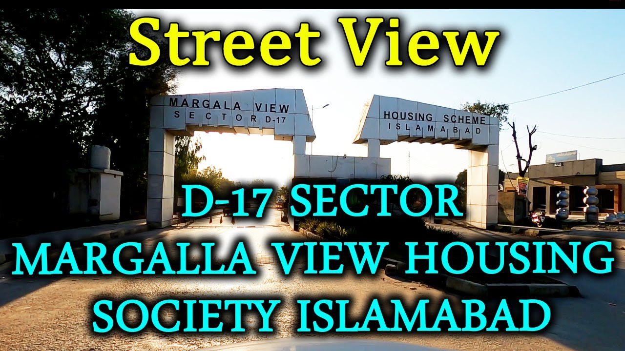 D-17 Margalla View Housing Society Islamabad - Street View