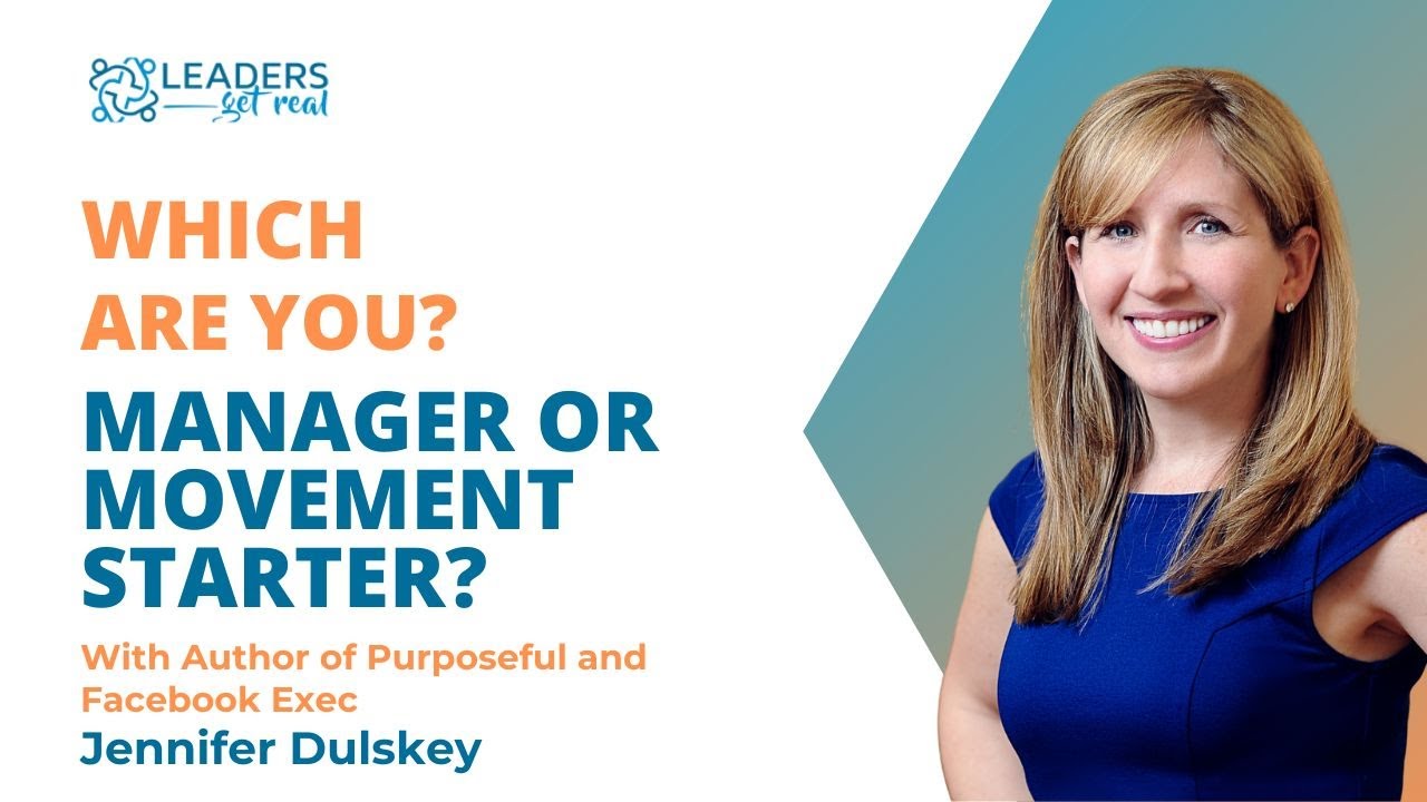 Which are YOU? Manager or Movement Starter?