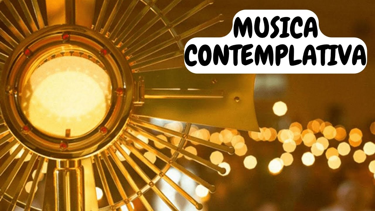 MUSICA CONTEMPLATIVA