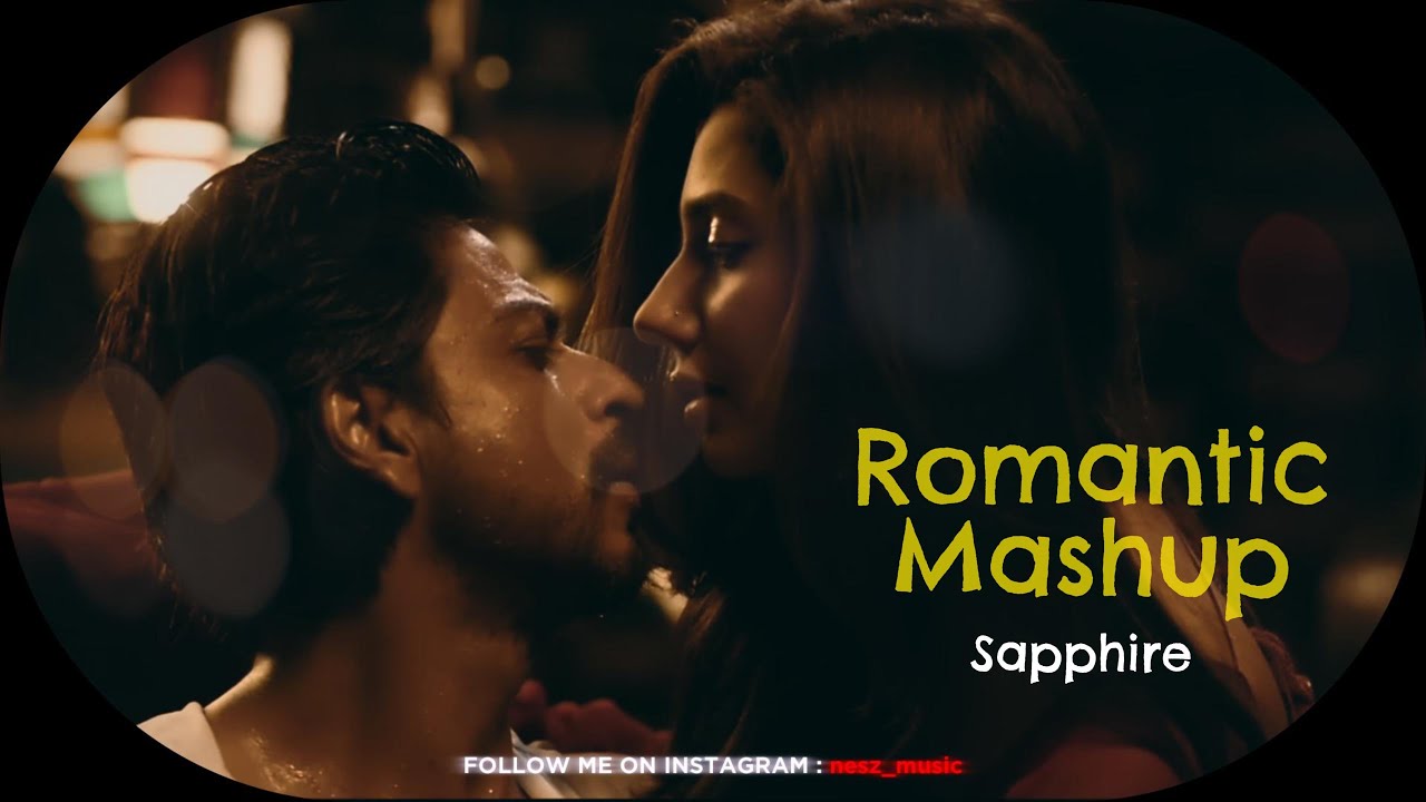 Sapphire X Raajhana X Dekha Tennu | 4 mins Long Romantic Bollywood Mashup | 2025 Trending Romantic