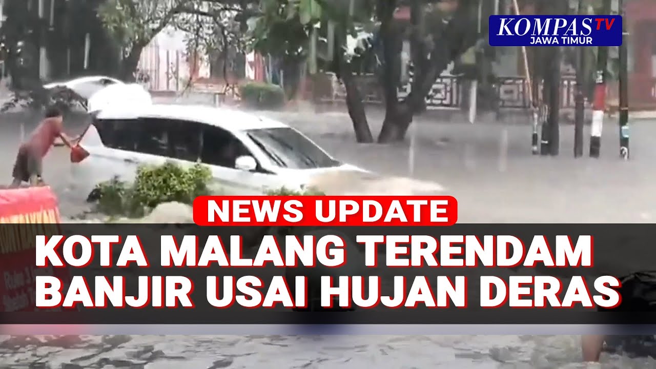 Diguyur Hujan Deras, Ruas Jalan di Malang Terendam Banjir