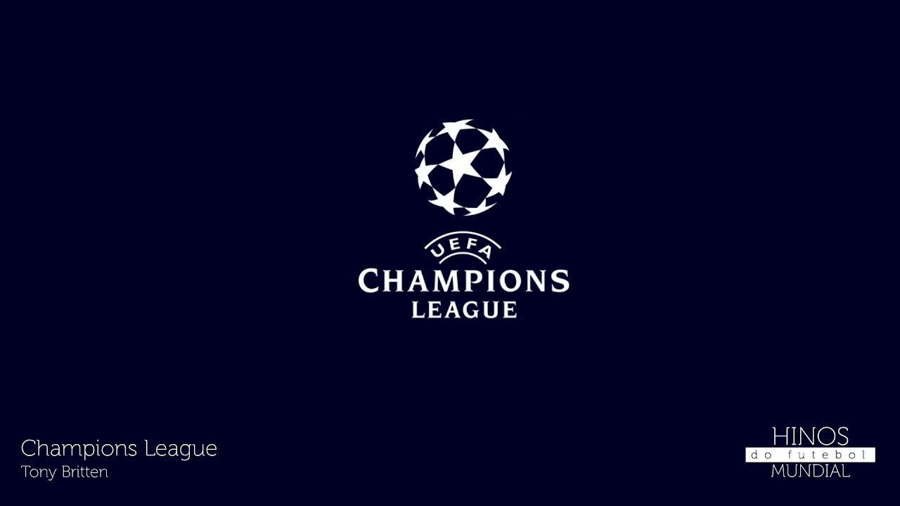 Hino oficial da UEFA Champions League - Liga dos Campeões da UEFA 🇪🇺