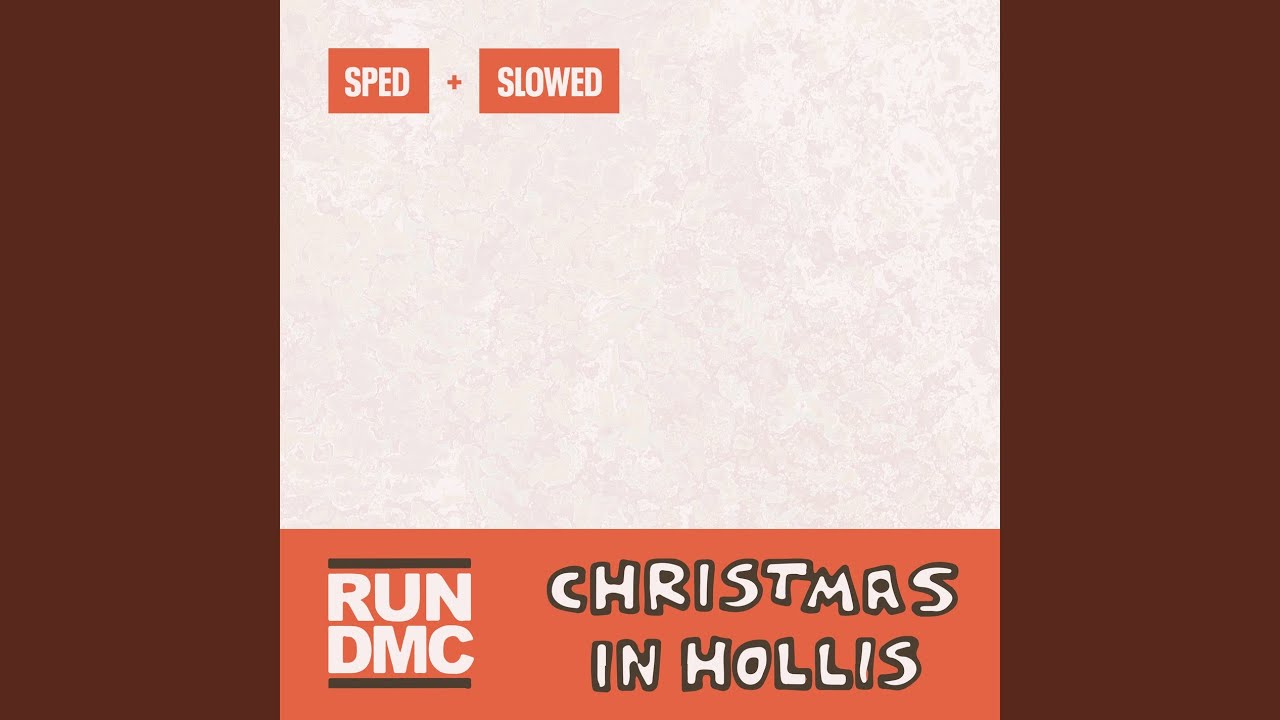 Christmas In Hollis (Sped Up)