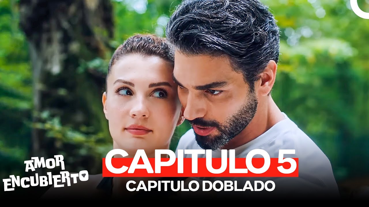 Amor Encubierto Capitulo 5 (Doblado en Espa&ntilde;ol)