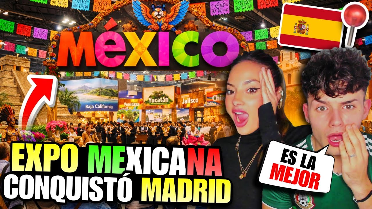 ESTA FERIA MEXICANA IMPRESIONÓ a EMPRESARIOS de TODO el MUNDO 🇲🇽🌎 *y CIENTOS de ESPAÑOLES*