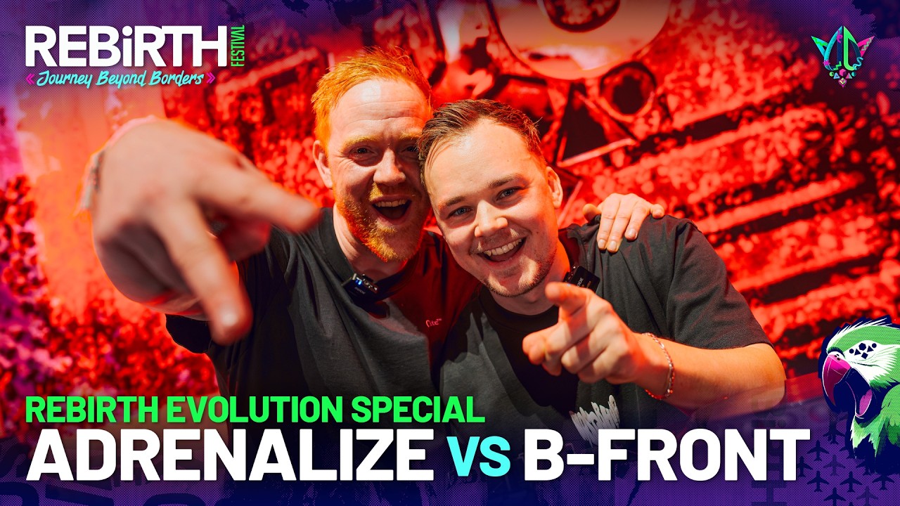 Adrenalize vs B-Front (REBiRTH Evolution Special) @ REBiRTH Festival 2026