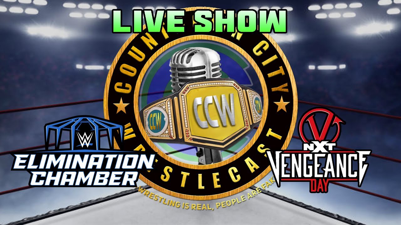 Ep380 LIVE Vengeance Day Preview | Countdown City WrestleCast