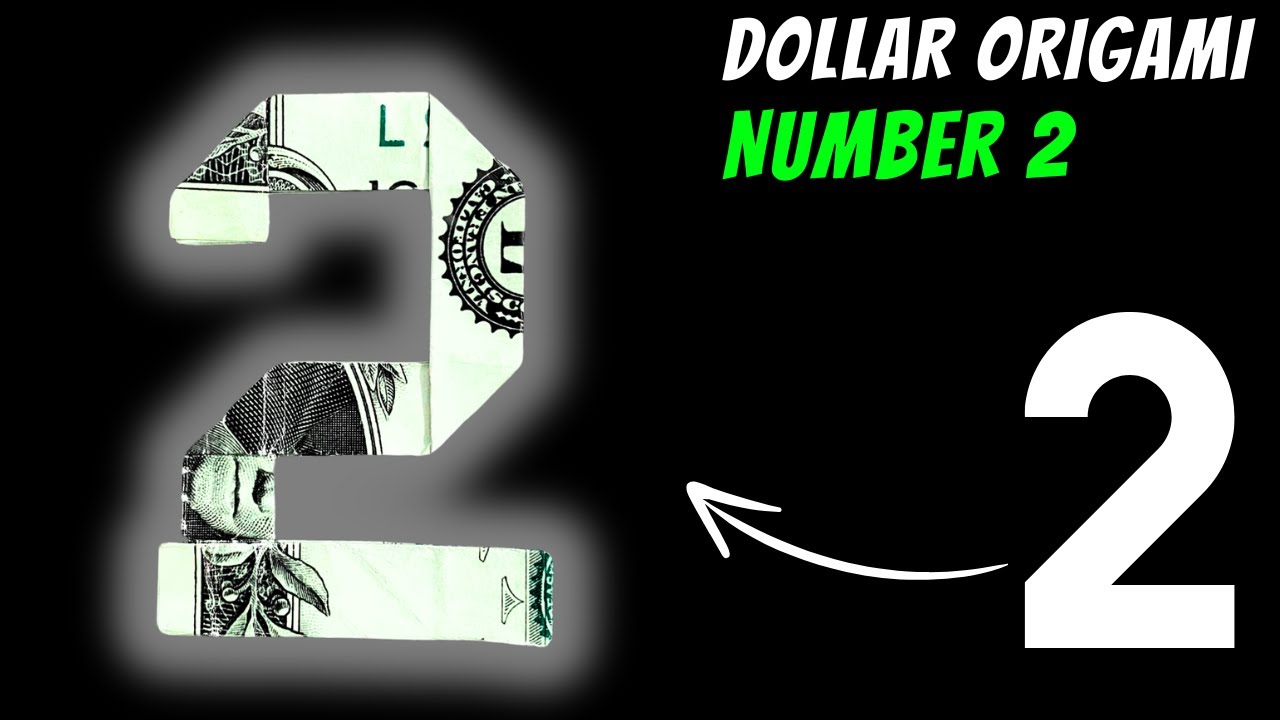 Dollar Origami Number 2 Folding Tutorial | Easy Step-by-Step Guide