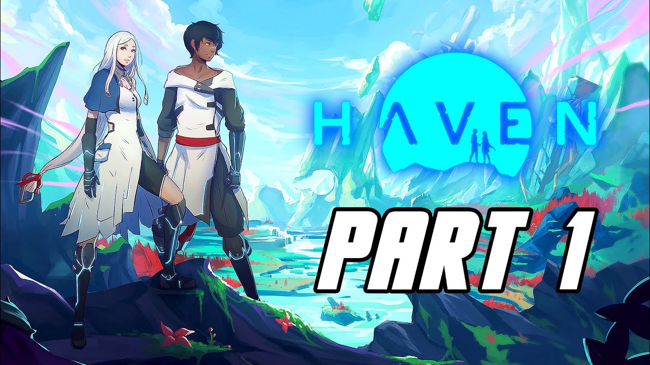 Haven - Gameplay Walkthrough Part 1 (Xbox Series X, 4K)