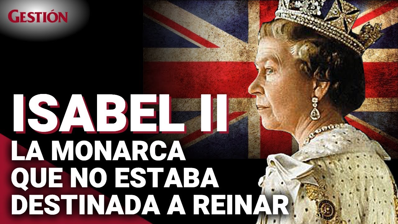 MUERE LA REINA ISABEL II: la mujer que fue MONARCA por accidente y terminó reinando por 7 décadas