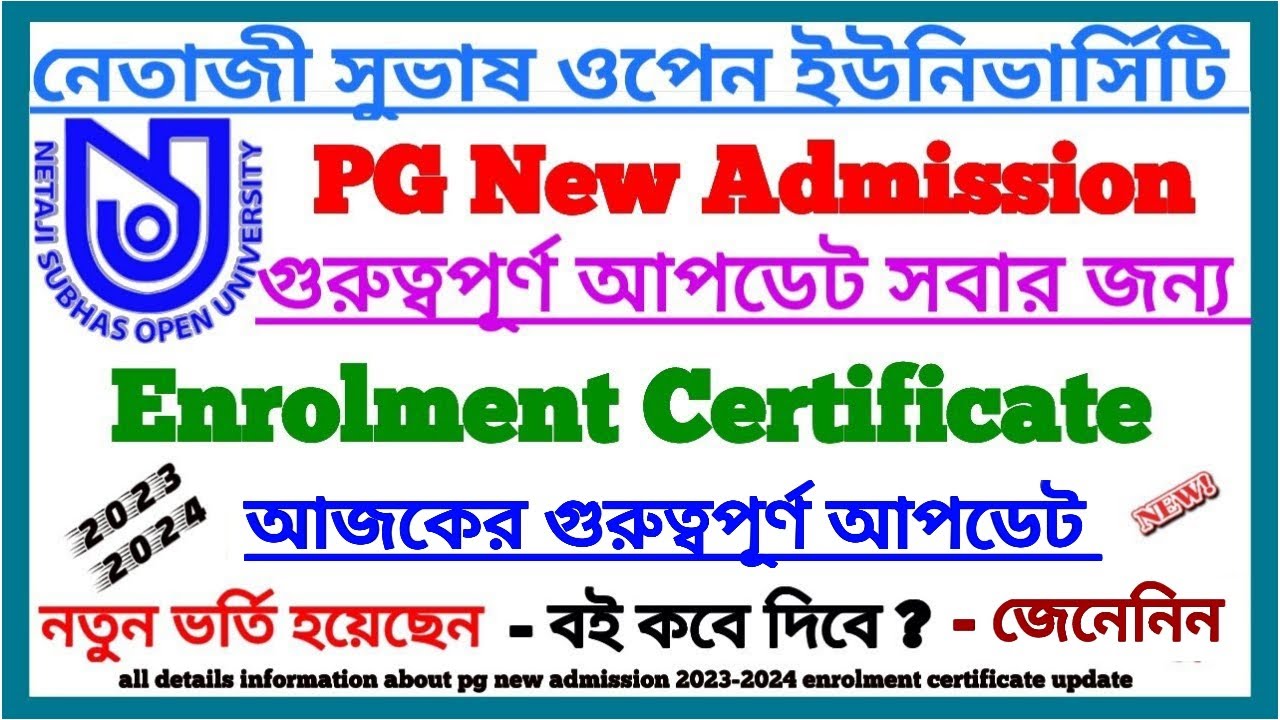 NSOU PG New Admission Enrolment Certificate 2024 || Netaji Subhas Open University