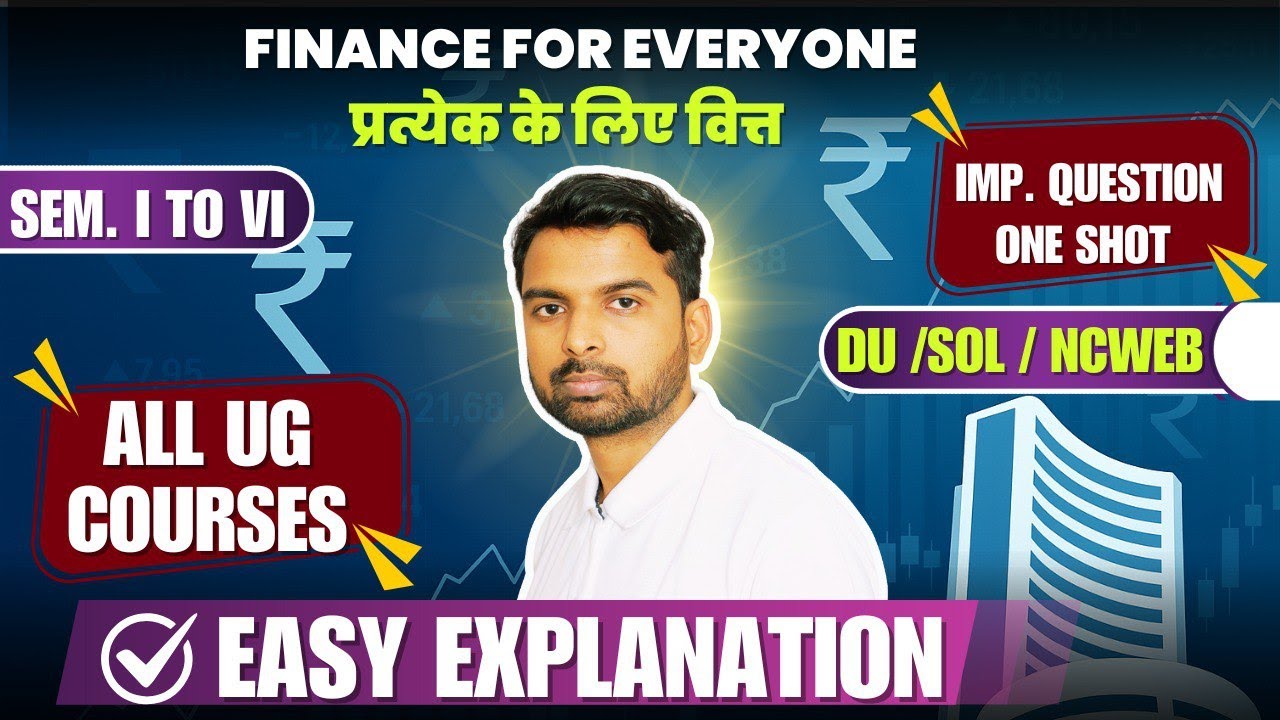 Finance For Everyone Most important questions One shot  / DU SOL NCWEB ( Hindi Medium )