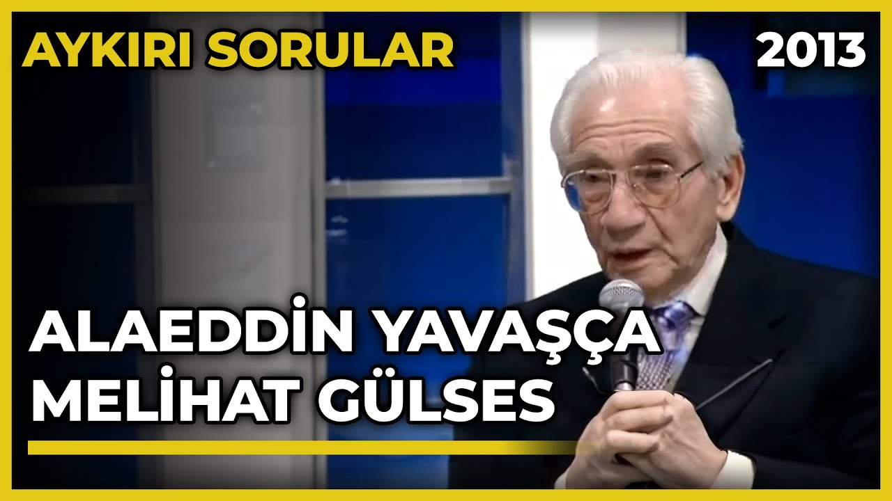 Aykırı Sorular: Alaeddin Yavaşça ve Melihat Gülses - 09.03.2013