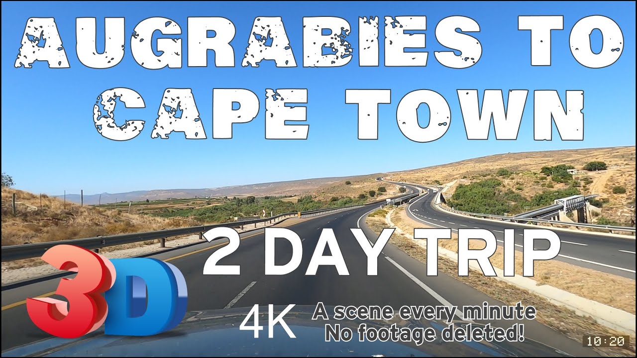 4K Driver's views : Augrabies Kakamas Keimoes Kenhardt Brandvlei Calvinia Malmesbury Cape Town