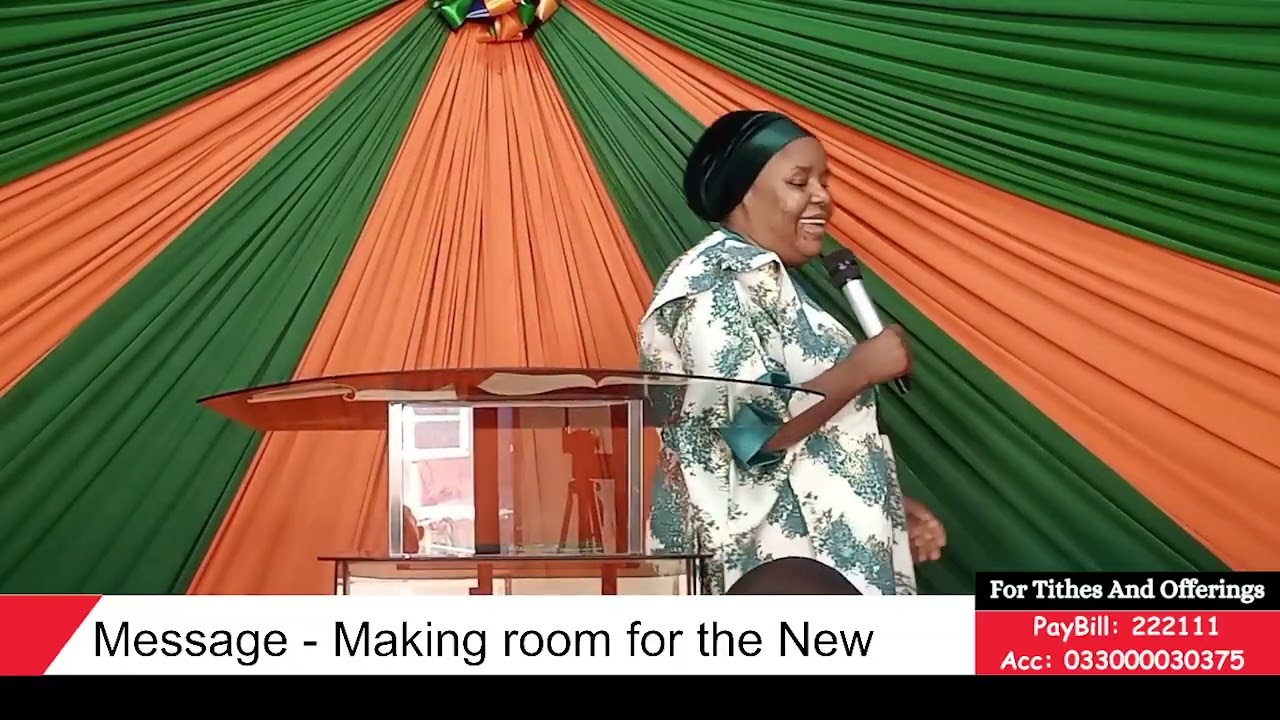 Ev. Glorious Mwameso || Making Room for the New