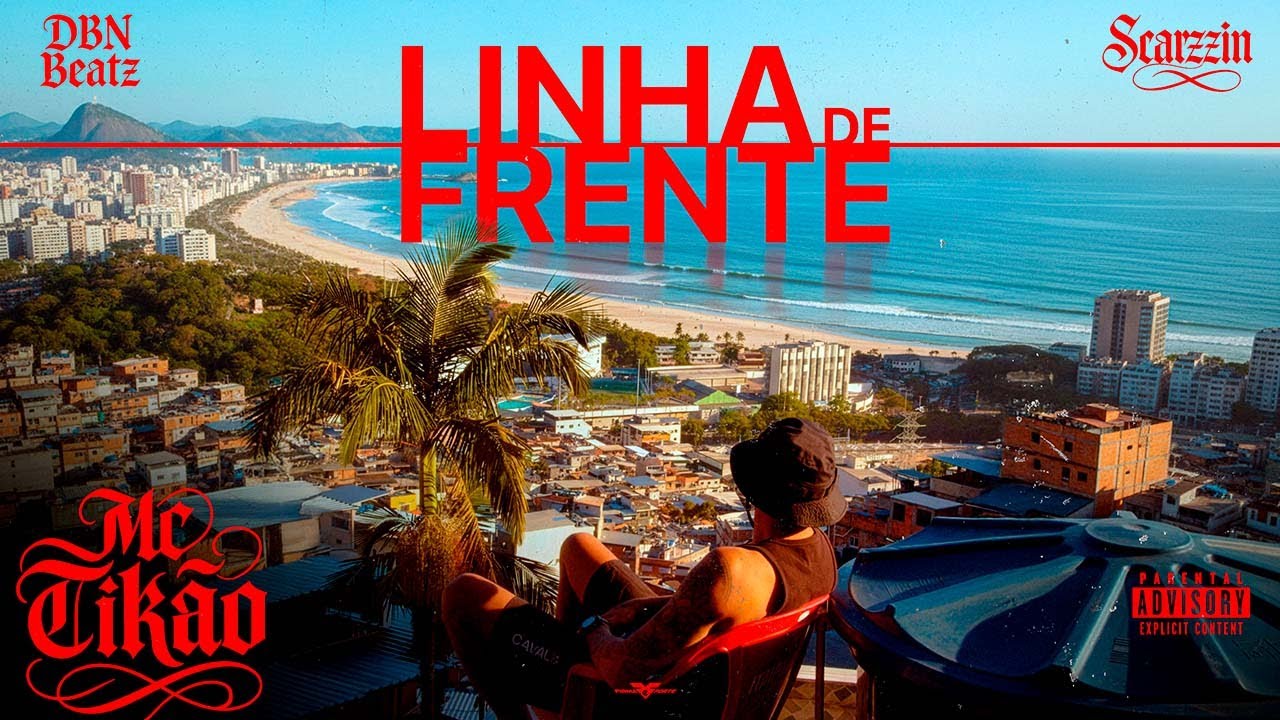 Linha de Frente - MC Tikão (Prod. Dbn Beatz e Scarzzin)