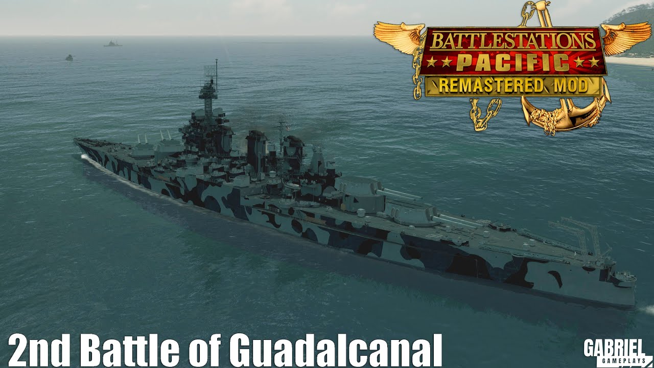 2nd Battle of Guadalcanal - Battlestations Pacific Remastered Mod