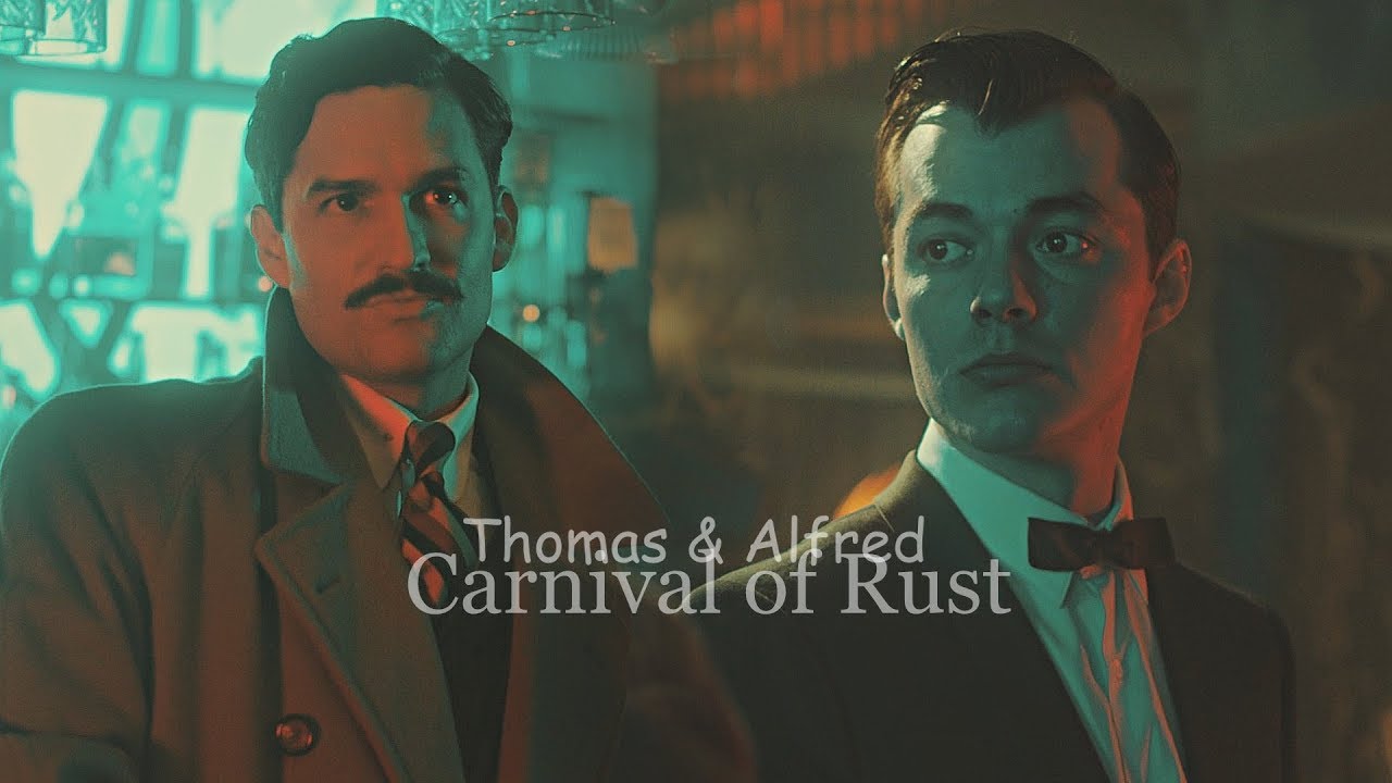 Thomas Wayne & Alfred Pennyworth || Carnival of Rust