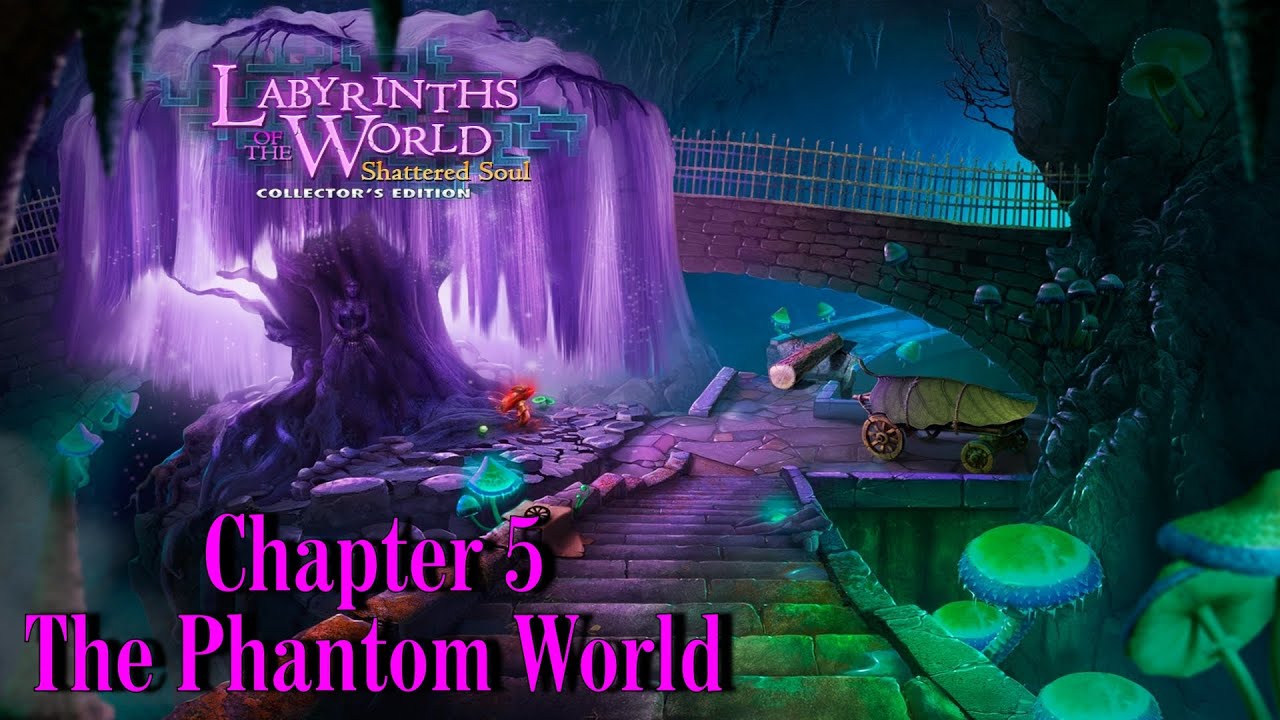 Let's Play - Labyrinths of the World - Shattered Soul - Chapter 5 - The Phantom World [FINAL]