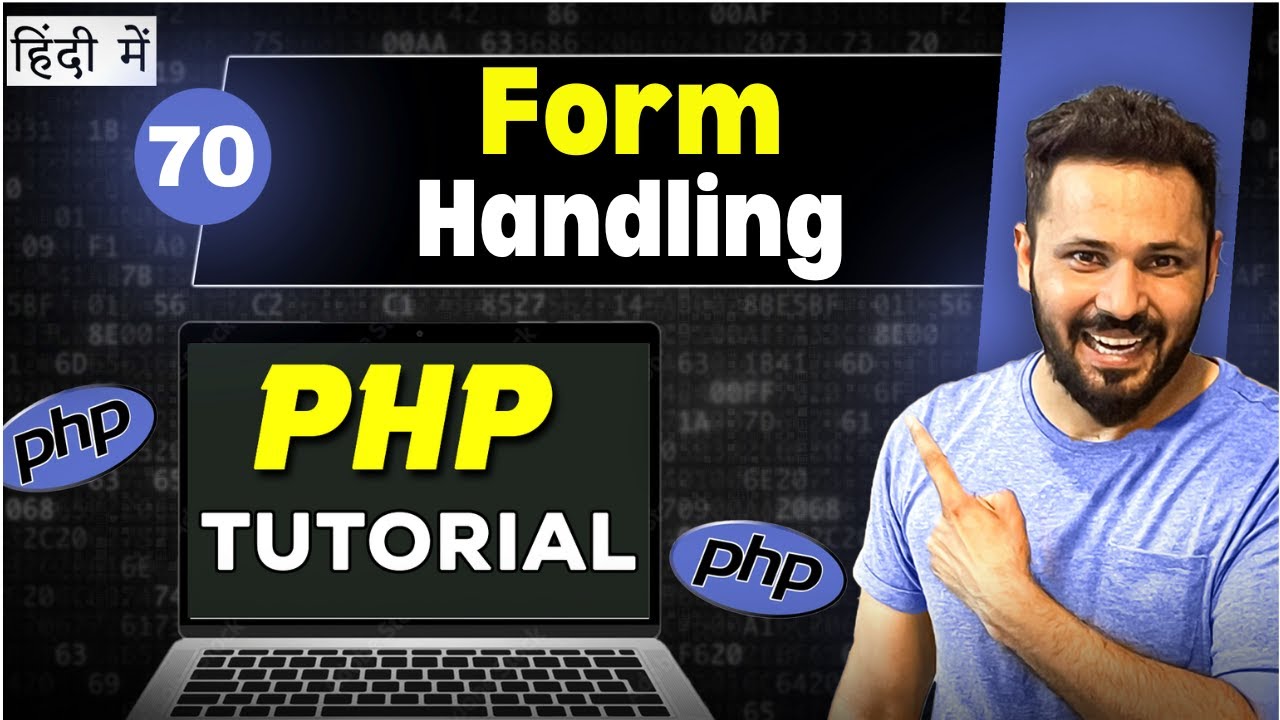 Php Tutorial in Hindi #70 HTML form handling