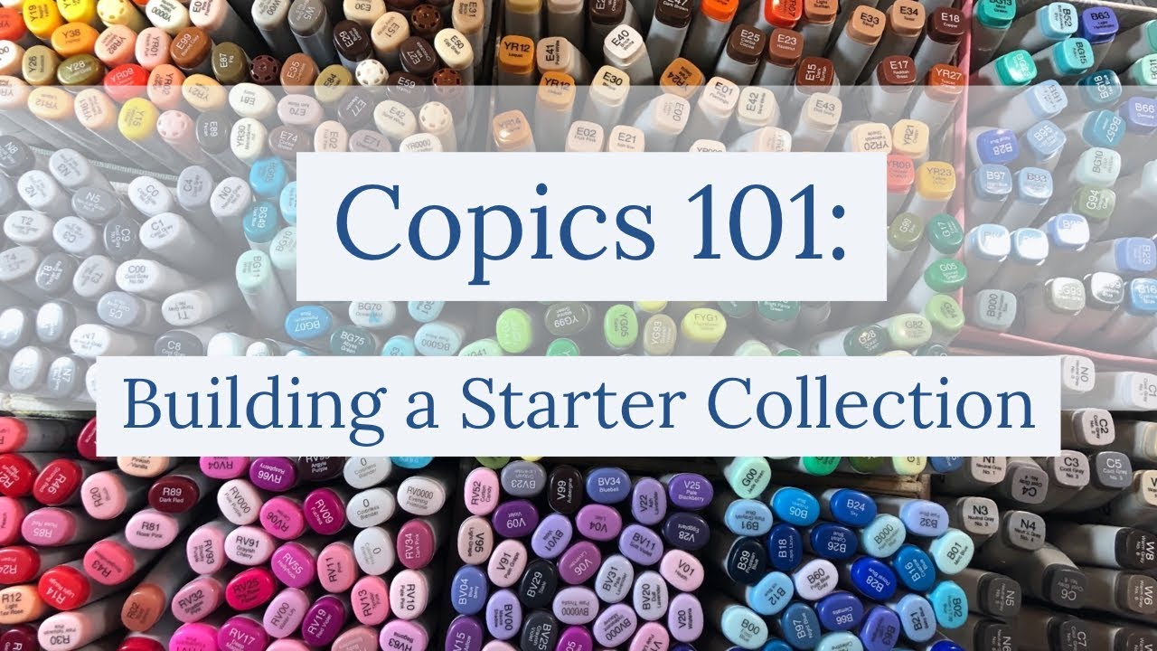 Copics 101: How to Build a Starter Collection