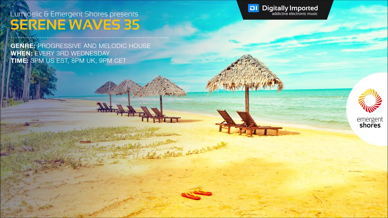 Lumidelic Pres. Serene Waves 35 [May 2020]
