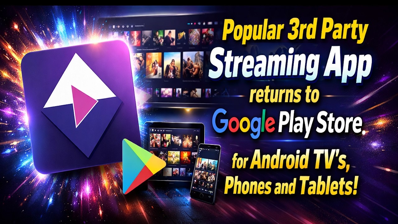 ✅ Popular Withdrawn Streaming App Returns to Play Store ✅