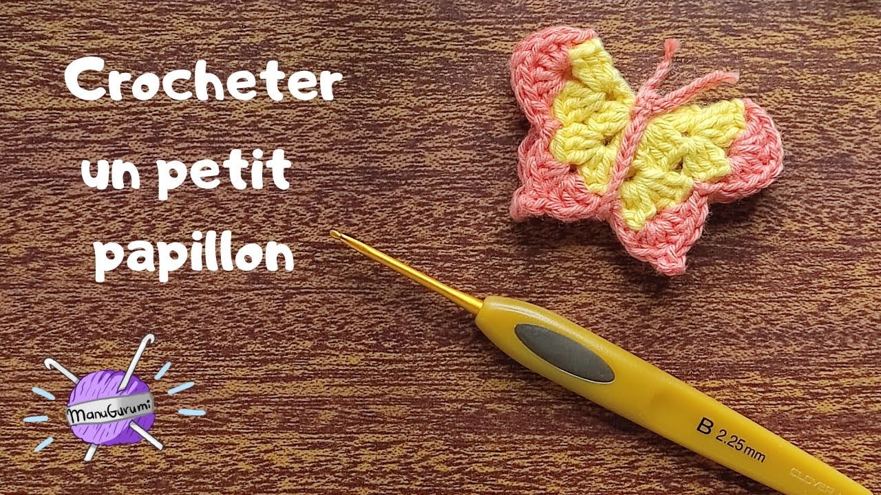 #11 CROCHET Débutant FR : tutoriel un papillon simple et rapide