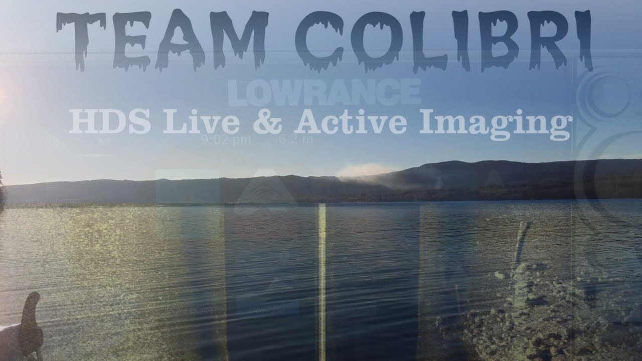 Team Colibri Lowrance HDS Live & Active Imaging