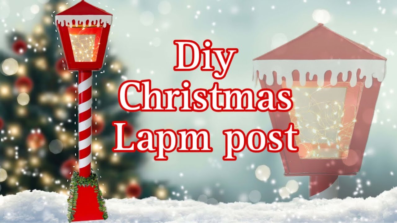 Diy Christmas lamp post🎅🏻| Easy Holiday Decoration