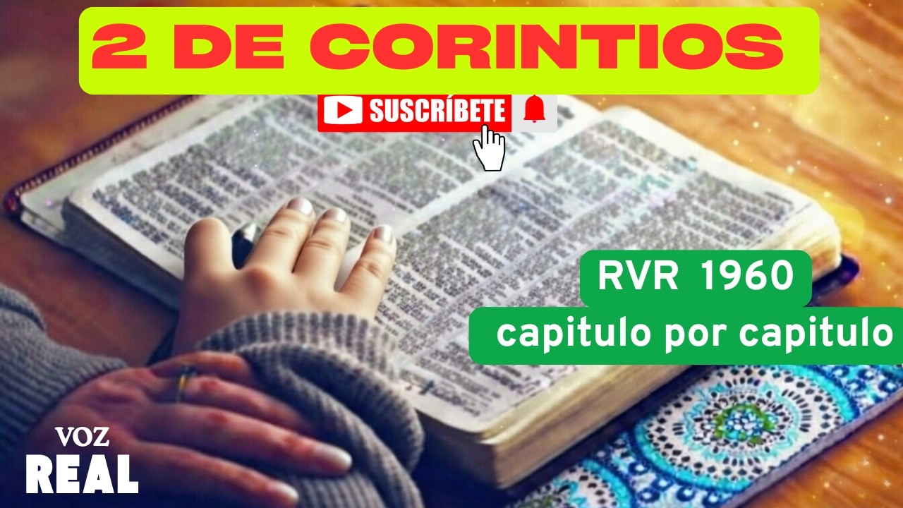 2 de corintios (Completo):Biblia en Audio Reina-Valera 1960 📖 | Escucha la Palabra de Dios Completa