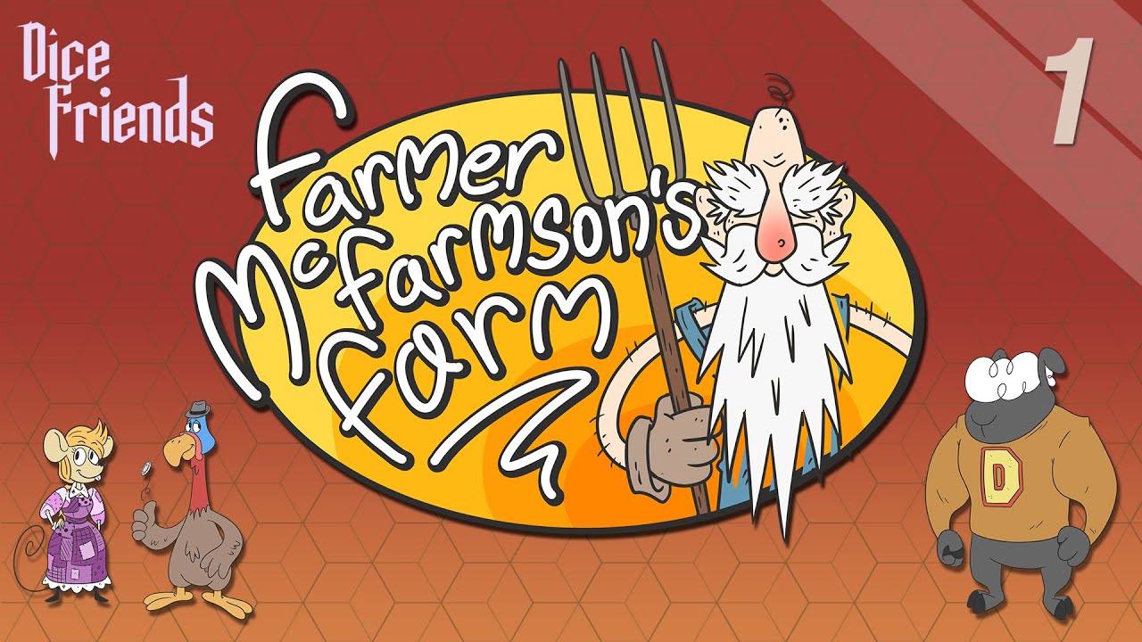 Farmer McFarmson's Farm Ep1 || Dice Friends