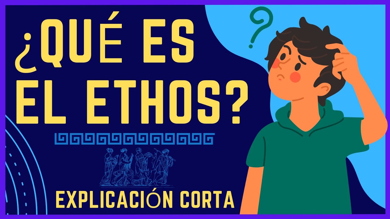 Significado de la palabra ETHOS | PENSAR Y CREER