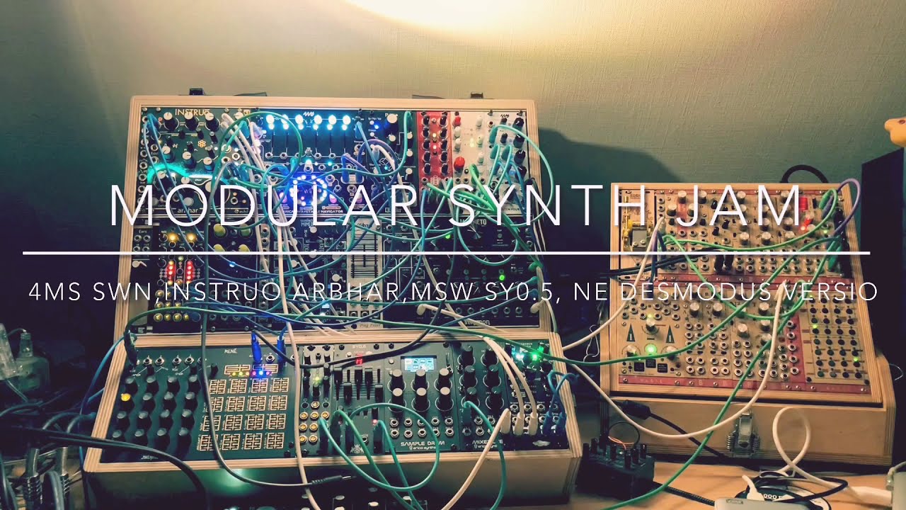 Modular synth Jam. 4ms swn, Instruo ARBHAR, mutable Rings, MSW SY0.5, NE Desmodus Versio, etc...