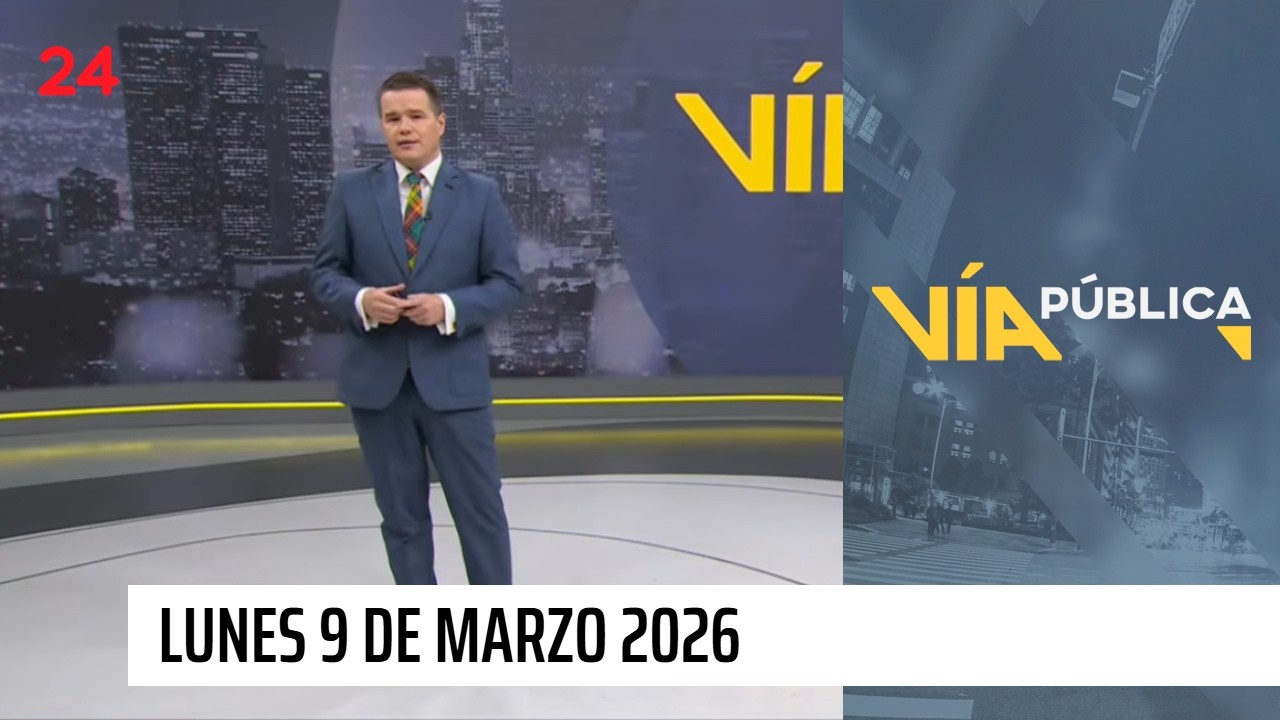 Vía Pública - Lunes 9 de marzo 2026